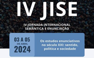 IV JISE – Jornada Internacional Semântica e Enunciação