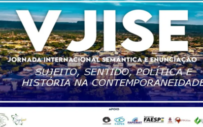 V JORNADA INTERNACIONAL SEMÂNTICA E ENUNCIAÇÃO (V JISE)